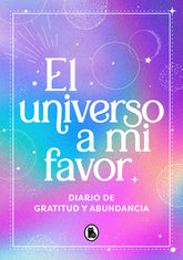 EL UNIVERSO A MI FAVOR - 9788402428936